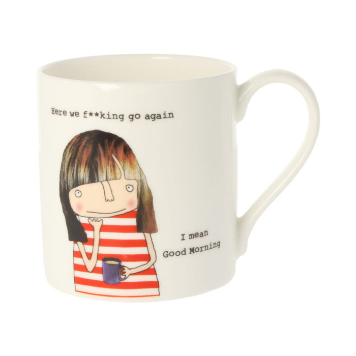 Rosie Made A Thing 'Here We F**king Go Again' Mug